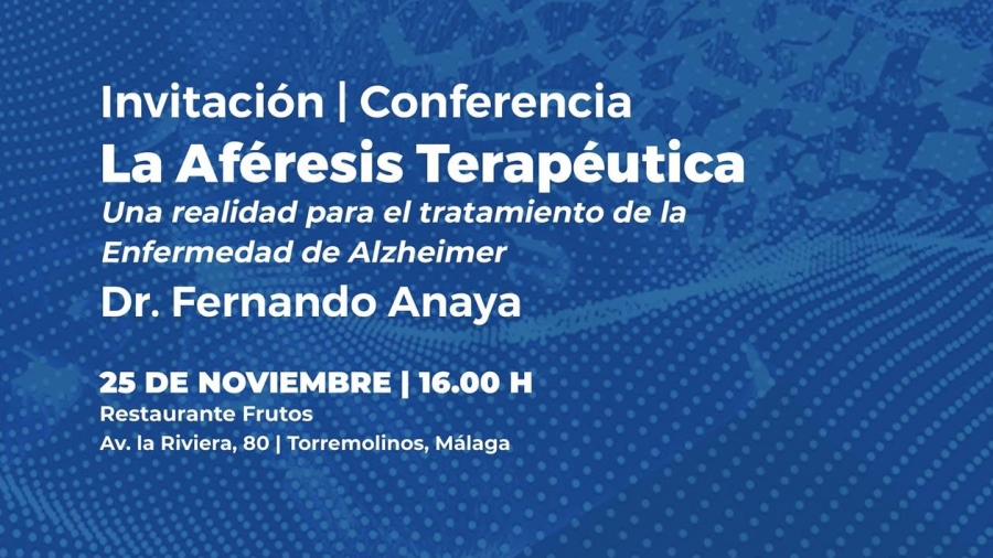 Conferencia de La aféresis terapéutica por el Dr. Fernando Anaya